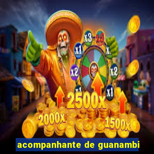 acompanhante de guanambi